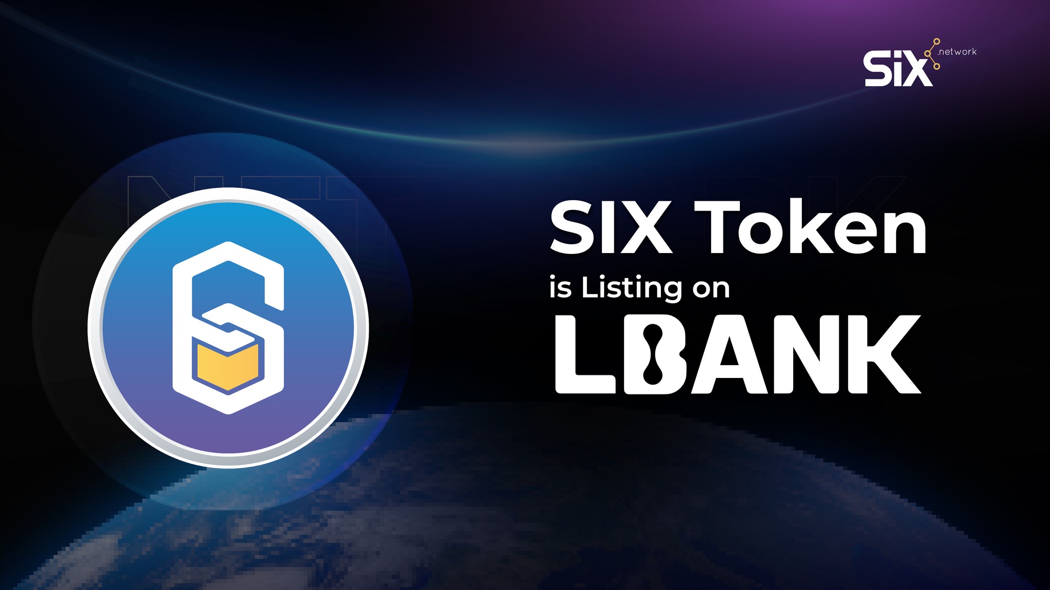 SIX Token จะถูกลิสต์ใน LBank Exchange ในวันที่ 17 สิงหาคม 2566