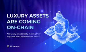 Luxury Assets Are Coming On-Chain Are luxury brands really making their way back into the blockchain world?