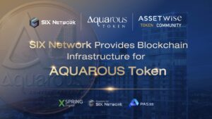 SIX Network Expands Partnership with XSpring and Wise SPV 2, subsidiary company under AssetWise, through AQUAROUS Investment Token Worth THB 400 Million on SIX Protocol